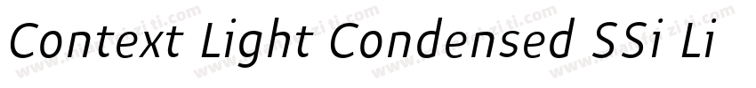 Context Light Condensed SSi Light Condensed Italic字体转换